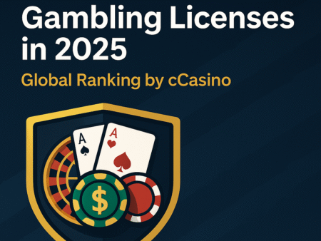 Most Trusted Gambling Licenses 2025 – Global cCasino Ranking