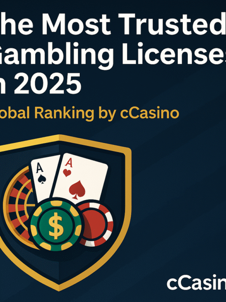 Most Trusted Gambling Licenses 2025 – Global cCasino Ranking