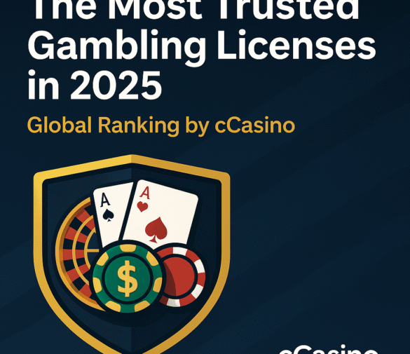 Most Trusted Gambling Licenses 2025 – Global cCasino Ranking